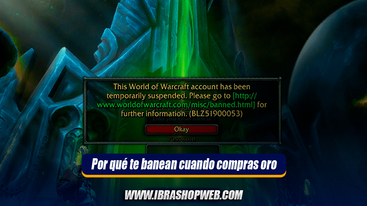 ¿Por qué te banean cuando compras oro  de World of Warcraft (y cómo evitarlo)?